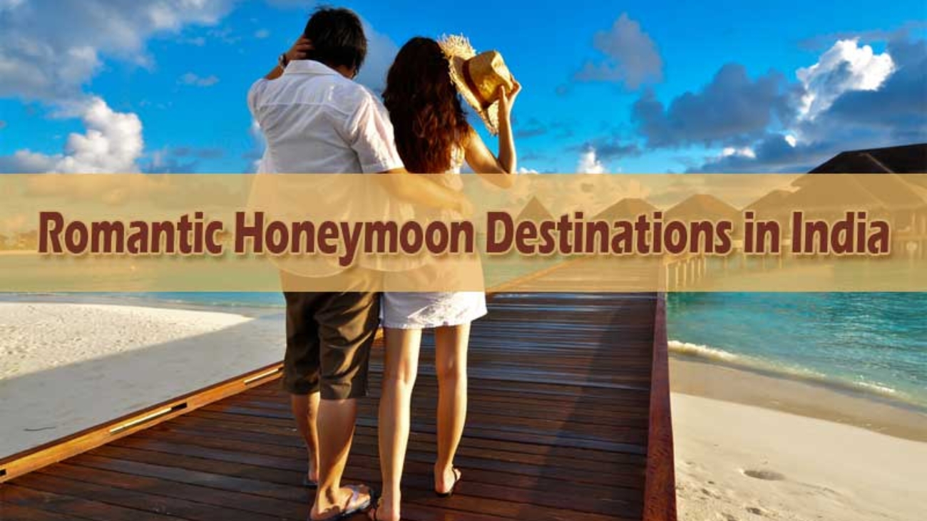 Honeymoon Destination In India